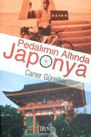 Pedalımın Altında Japonya | Kitap Ambarı