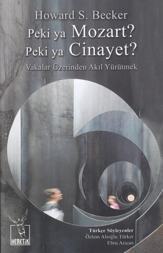 Peki ya Mozart? Peki ya Cinayet? | Kitap Ambarı