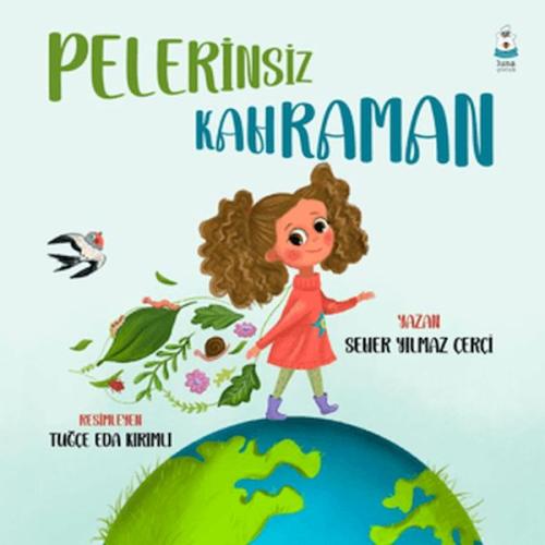 Pelerinsiz Kahraman | Kitap Ambarı