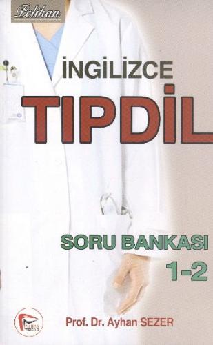 İngilizce Tıpdil Soru Bankası 1-2 | Kitap Ambarı