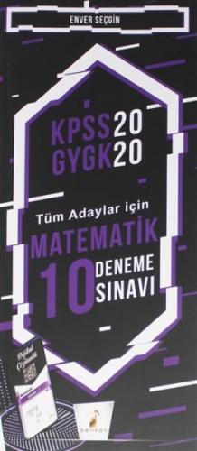 KPSS 2020 GYGK - Tüm Adaylar İçin Matematik 10 Deneme Sınavı | Kitap A