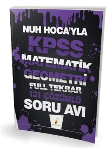 Nuh Hocay'la KPSS Matematik Geometri Full Tekrar 131 Çözümlü Soru Avı 