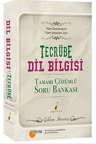 Pelikan Tecrübe Dil Bilgisi Tamamı Çözümlü Soru Bankası | Kitap Ambarı