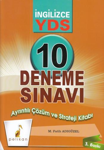 YDS İngilizce 10 Deneme Sınavı Ayrıntılı Çözüm ve Strateji Kitabı | Ki