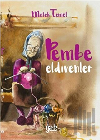 Pembe Eldivenler | Kitap Ambarı