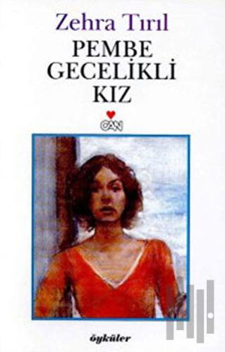 Pembe Gecelikli Kız | Kitap Ambarı