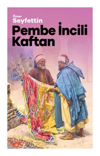 Pembe İncili Kaftan | Kitap Ambarı