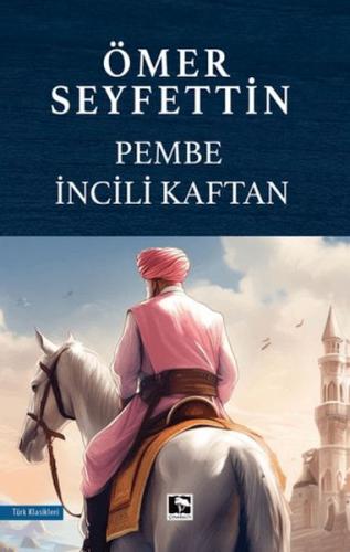 Pembe İncili Kaftan | Kitap Ambarı