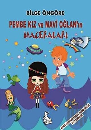 Pembe Kız ve Mavi Oğlan'ın Maceraları | Kitap Ambarı