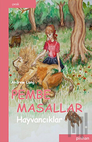 Pembe Masallar Hayvancıklar | Kitap Ambarı