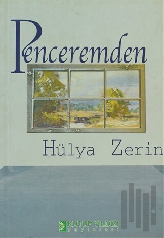 Penceremden | Kitap Ambarı