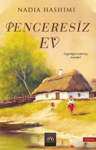 Penceresiz Ev | Kitap Ambarı