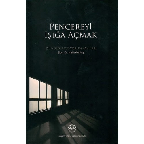 Pencereyi Işığa Açmak | Kitap Ambarı