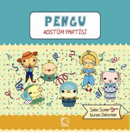 Pengu - Kostüm Partisi | Kitap Ambarı