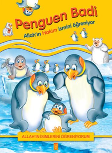 Allah'ın İsimlerini Öğreniyorum: Penguen Badi | Kitap Ambarı