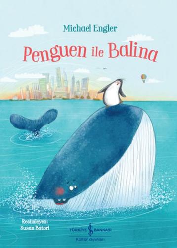 Penguen ile Balina | Kitap Ambarı