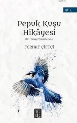 Pepuk Kuşu Hikayesi | Kitap Ambarı