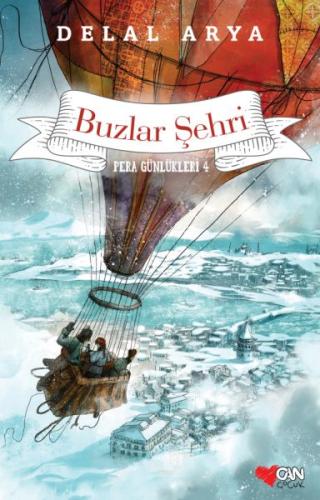 Pera Günlükleri 4 - Buzlar Şehri | Kitap Ambarı