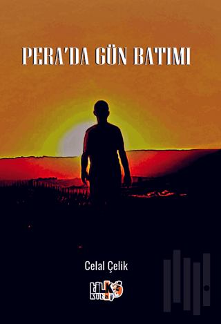 Pera'da Gün Batımı | Kitap Ambarı