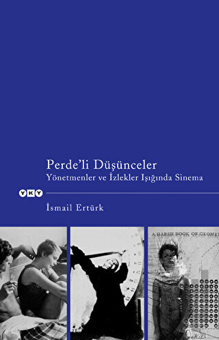 Perde’li Düşünceler Yönetmenler ve İzlekler Işığında Sinema | Kitap Am