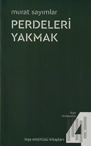 Perdeleri Yakmak | Kitap Ambarı