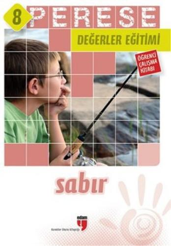 Sabır (Öğrenci Çalışma Kitabı) - Perese Değerler Eğitimi 8 | Kitap Amb