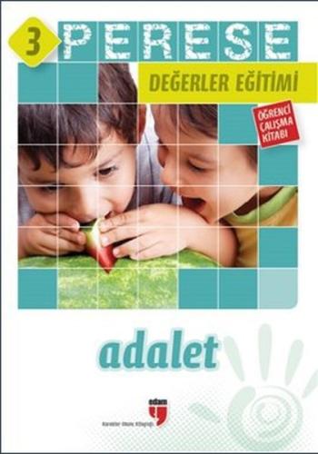 Adalet (Öğrenci Çalışma Kitabı) - Perese Değerler Eğitimi 3 | Kitap Am