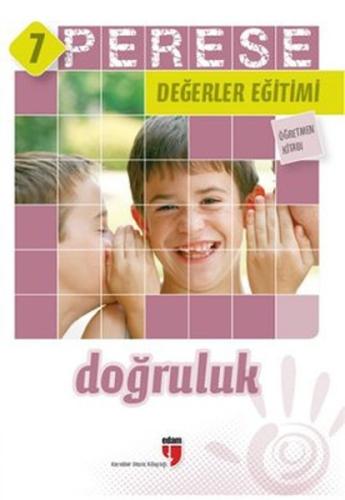 Doğruluk (Öğretmen Kitabı) - Perese Değerler Eğitimi 7 | Kitap Ambarı