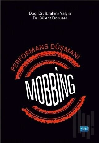 Performans Düşmanı Mobbing | Kitap Ambarı