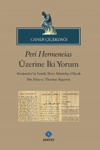 Peri Hermeneias Üzerine İki Yorum | Kitap Ambarı