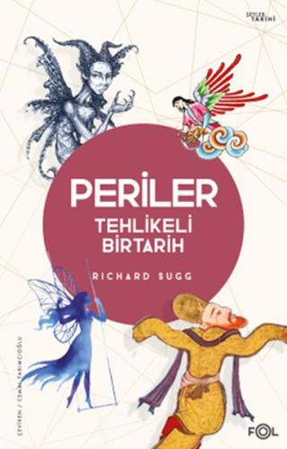 Periler - Tehlikeli Bir Tarih | Kitap Ambarı