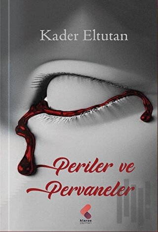 Periler ve Pervaneler | Kitap Ambarı