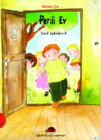 Perili Ev - Sınıf Öyküleri 2 | Kitap Ambarı