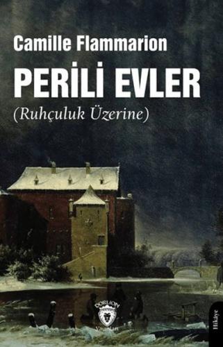 Perili Evler (Ruhçuluk Üzerine) | Kitap Ambarı