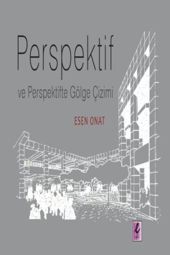 Perspektif ve Perspektifte Gölge Çizimi | Kitap Ambarı