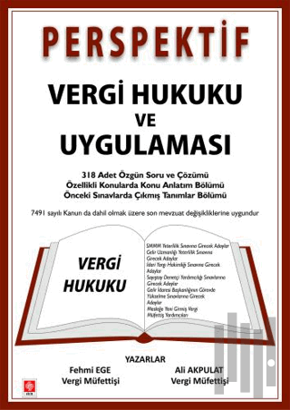 Perspektif Vergi Hukuku ve Uygulaması - Özgün Soru ve Çözümü-Konu Anla