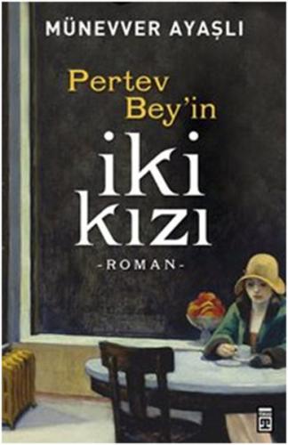 Pertev Bey'in İki Kızı | Kitap Ambarı