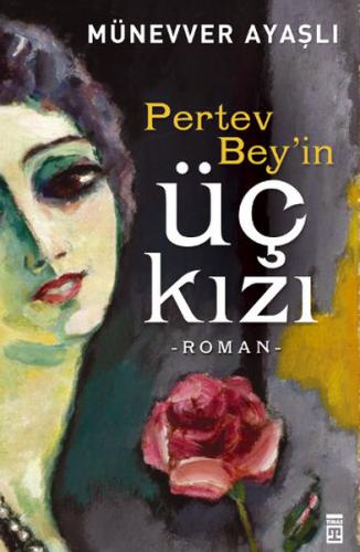 Pertev Bey'in Üç Kızı | Kitap Ambarı