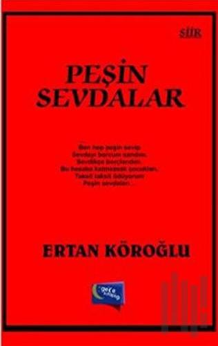 Peşin Sevdalar | Kitap Ambarı