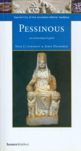 Pessinous An Archaeological Guide | Kitap Ambarı
