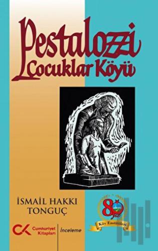 Pestalozzi Çocuklar Köyü | Kitap Ambarı