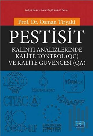 Pestisit - Kalıntı Analizlerinde Kalite Kontrol (QC) ve Kalite Güvence