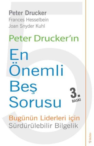 Peter Drucker'ın En Önemli Beş Sorusu | Kitap Ambarı