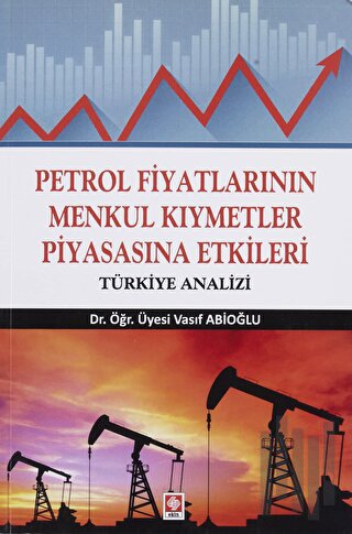 Petrol Fiyatlarının Menkul Kıymetler Piyasasına Etkileri | Kitap Ambar