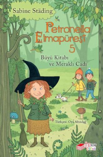 Petronella Elmapüresi 5 - Büyü Kitabı ve Meraklı Cadı | Kitap Ambarı