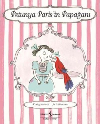 Petunya Paris’in Papağanı | Kitap Ambarı