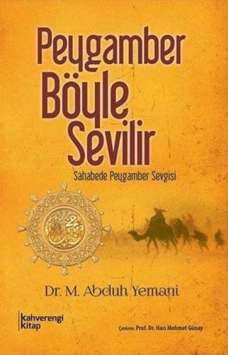 Peygamber Böyle Sevilir | Kitap Ambarı