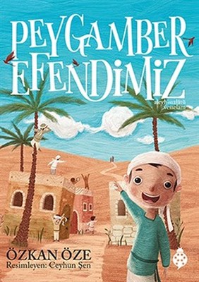 Peygamber Efendimiz (Ciltli) | Kitap Ambarı