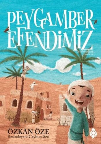 Peygamber Efendimiz | Kitap Ambarı