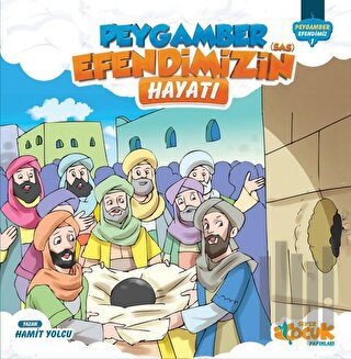 Peygamber Efendimizin (s.a.s) Hayatı | Kitap Ambarı